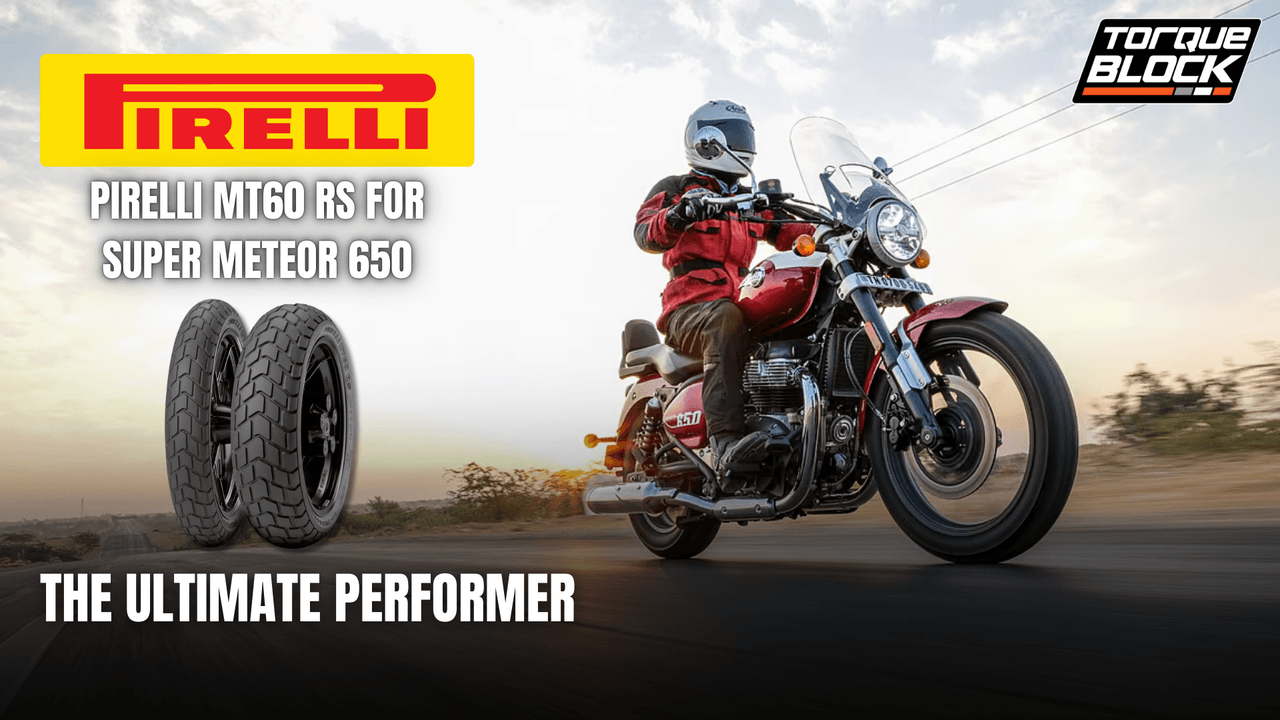 Pirelli MT60 RS for Super Meteor 650 - The Ultimate Performer!