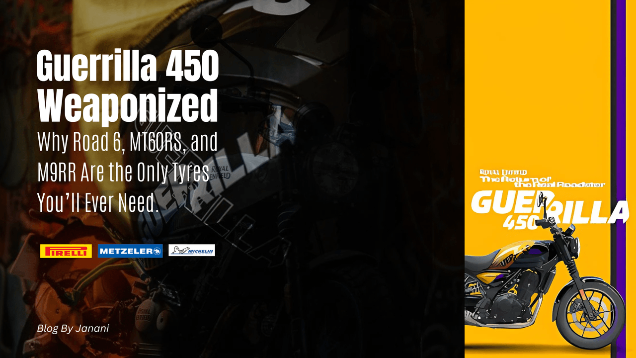 Guerrilla 450 Weaponized: Why Road 6, MT60RS, and M9RR Are the Only  Tyres You’ll Ever Need