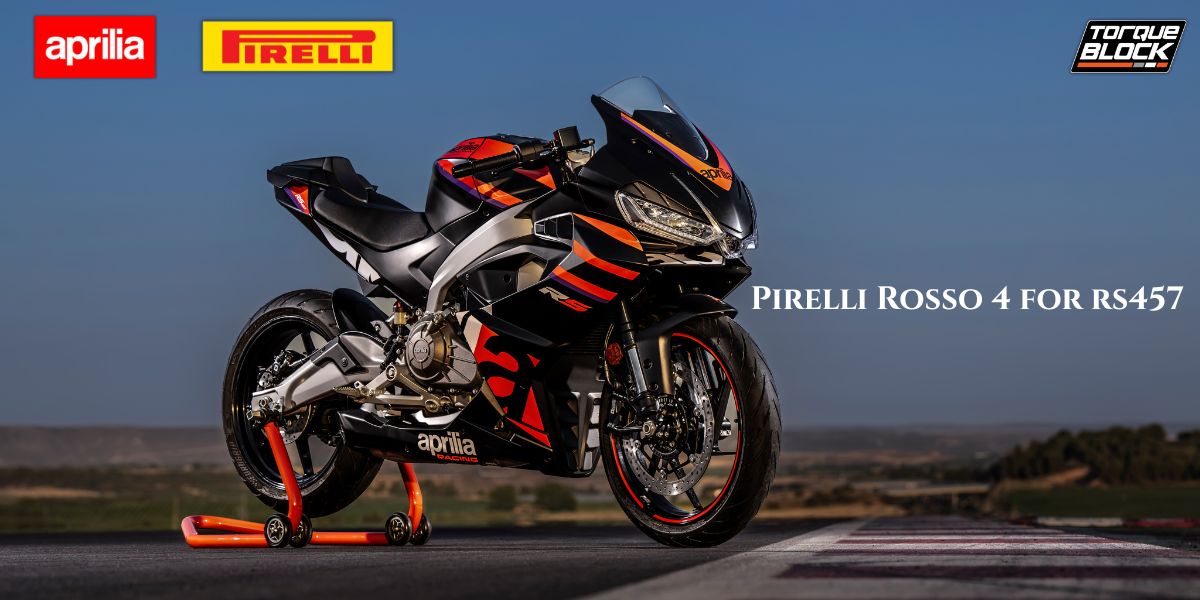Pirelli Rosso 4 for RS457 - Best for Cornering & Speed!