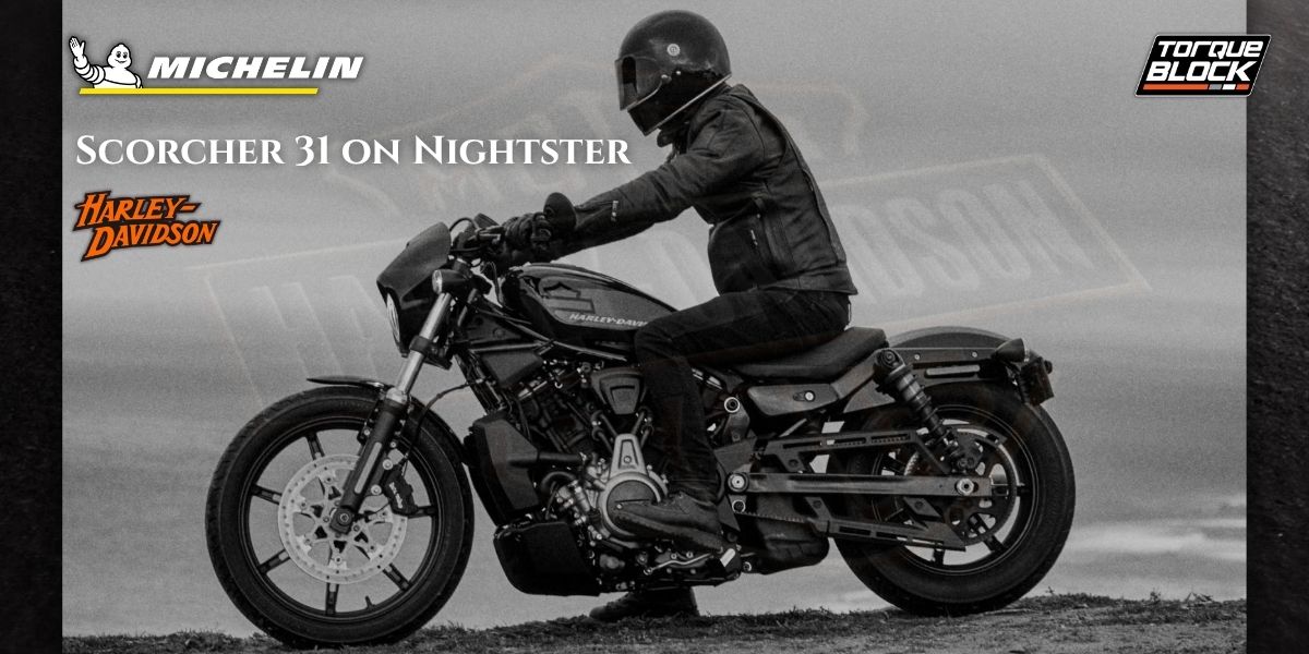 Scorcher 31 Tyre Life on Nightster - What to Expect?