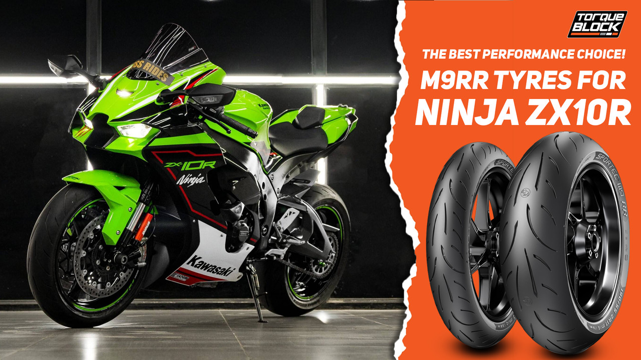 M9RR Tyres For Ninja ZX10R: The Best Performance Choice!