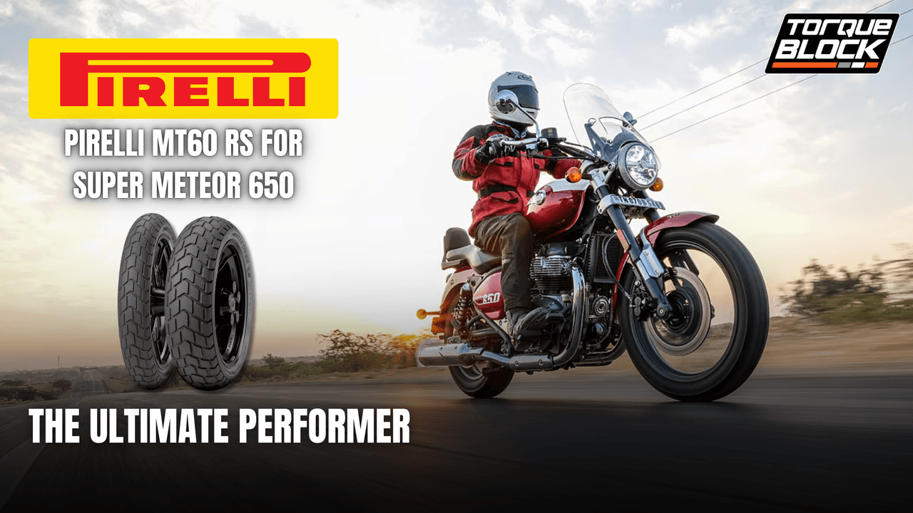 Pirelli MT60 RS for Super Meteor 650 - The Ultimate Performer!