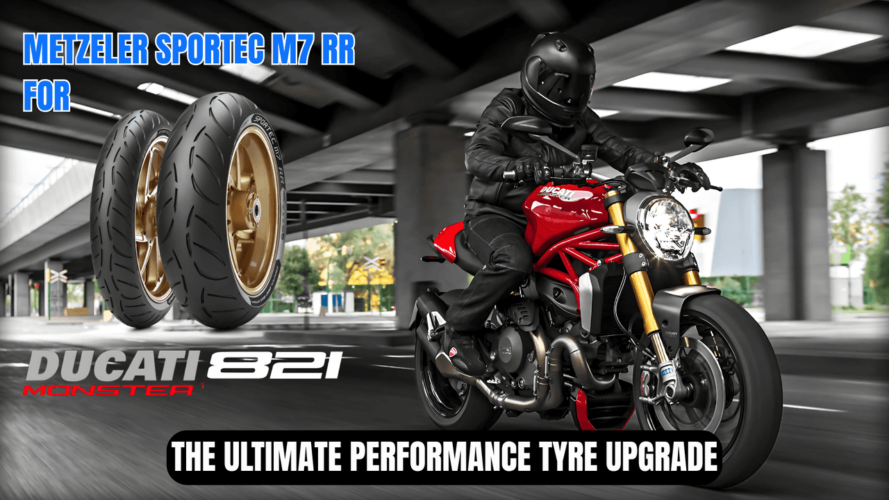 Metzeler Sportec M7 RR for Monster 821 – The Ultimate Performance Tyre Upgrade!